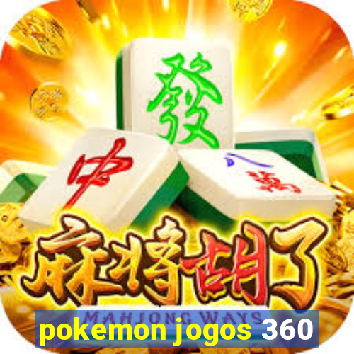 pokemon jogos 360